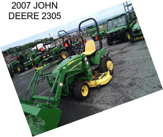 2007 JOHN DEERE 2305