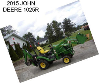 2015 JOHN DEERE 1025R