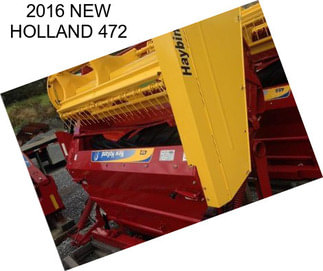 2016 NEW HOLLAND 472