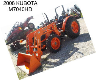 2008 KUBOTA M7040HD