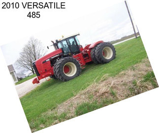 2010 VERSATILE 485