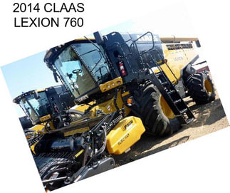 2014 CLAAS LEXION 760