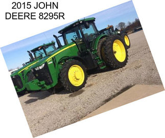 2015 JOHN DEERE 8295R