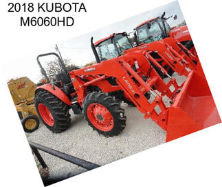 2018 KUBOTA M6060HD