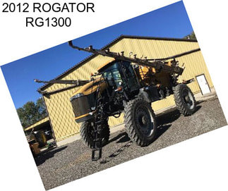 2012 ROGATOR RG1300