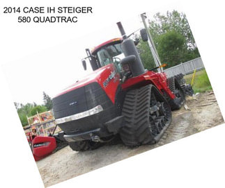 2014 CASE IH STEIGER 580 QUADTRAC