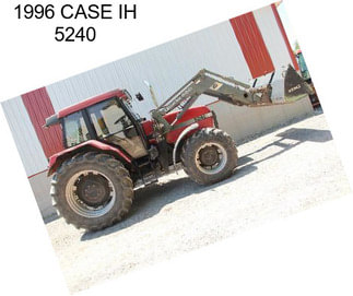 1996 CASE IH 5240