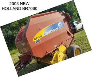 2008 NEW HOLLAND BR7060