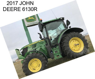 2017 JOHN DEERE 6130R