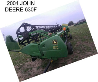 2004 JOHN DEERE 630F