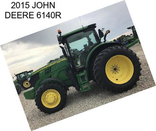 2015 JOHN DEERE 6140R