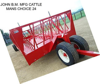 JOHN B.M. MFG CATTLE MANS CHOICE 24