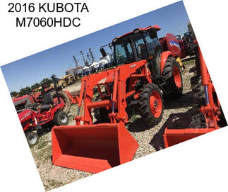 2016 KUBOTA M7060HDC