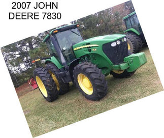 2007 JOHN DEERE 7830