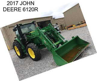 2017 JOHN DEERE 6120R