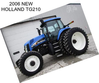 2006 NEW HOLLAND TG210