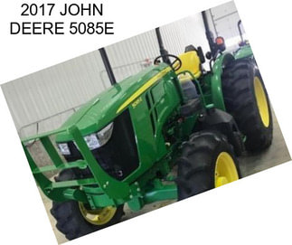 2017 JOHN DEERE 5085E