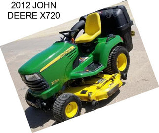 2012 JOHN DEERE X720