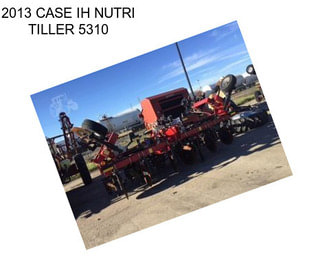 2013 CASE IH NUTRI TILLER 5310