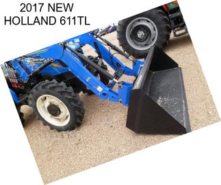 2017 NEW HOLLAND 611TL