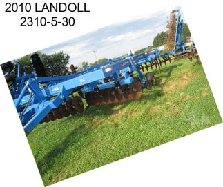 2010 LANDOLL 2310-5-30