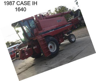1987 CASE IH 1640