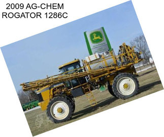 2009 AG-CHEM ROGATOR 1286C