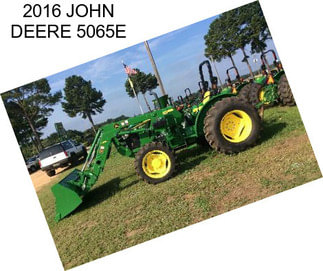 2016 JOHN DEERE 5065E