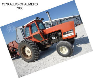 1978 ALLIS-CHALMERS 7080