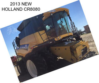 2013 NEW HOLLAND CR8080