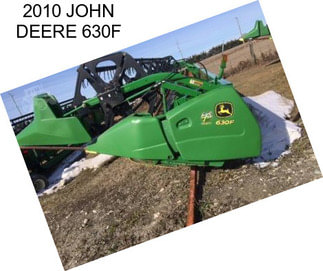 2010 JOHN DEERE 630F