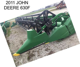 2011 JOHN DEERE 630F