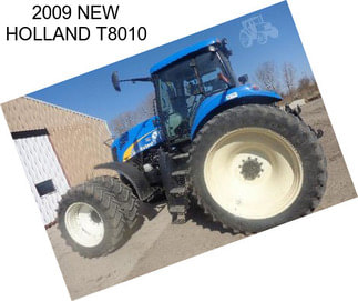 2009 NEW HOLLAND T8010