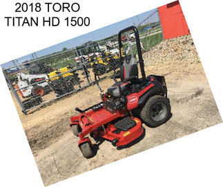 2018 TORO TITAN HD 1500