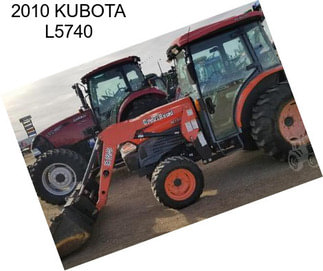 2010 KUBOTA L5740