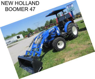 NEW HOLLAND BOOMER 47