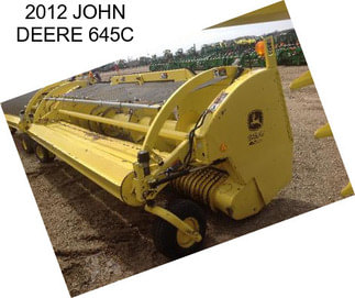 2012 JOHN DEERE 645C