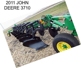 2011 JOHN DEERE 3710