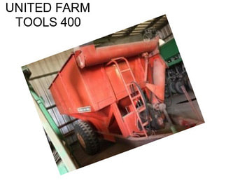 UNITED FARM TOOLS 400