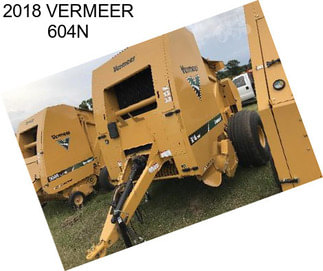 2018 VERMEER 604N