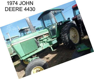 1974 JOHN DEERE 4430