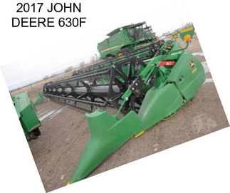 2017 JOHN DEERE 630F