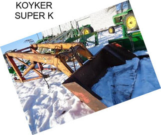 KOYKER SUPER K
