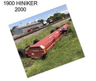 1900 HINIKER 2000