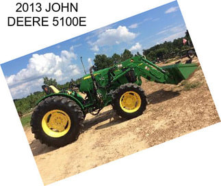 2013 JOHN DEERE 5100E