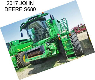 2017 JOHN DEERE S680