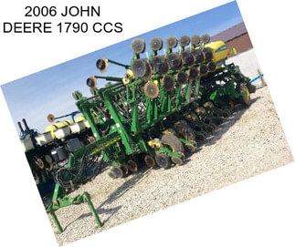 2006 JOHN DEERE 1790 CCS