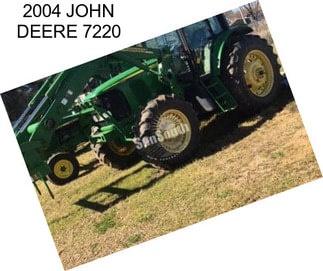 2004 JOHN DEERE 7220