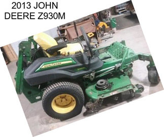 2013 JOHN DEERE Z930M