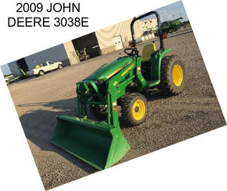 2009 JOHN DEERE 3038E